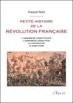 PETITE HISTOIRE DE LA RÉVOLUTION FRANÇAISE