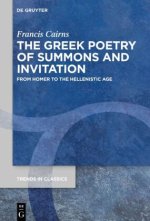 The Greek Poetry of Summons and Invitation
