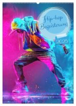 Hip-hop Begeisterung (Wandkalender 2025 DIN A2 hoch), CALVENDO Monatskalender