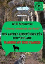 Der andere Reiseführer für Deutschland   -  Wandern mit Hund Franken