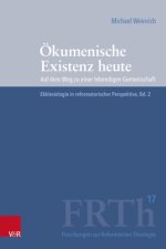 Ökumenische Existenz heute