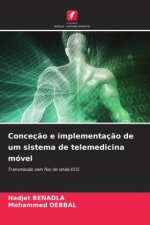 Conceção e implementação de um sistema de telemedicina móvel