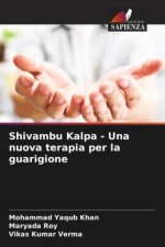 Shivambu Kalpa - Una nuova terapia per la guarigione