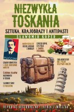 Niezwykła Toskania Sztuka krajobrazy i antipasti