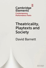 Theatricality and the Playtext