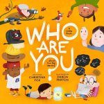 Who Are You? – A Little Book about Your Big Identity