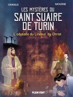 Les mystères du Linceul de Turin