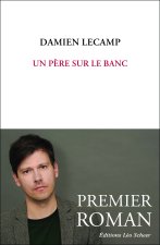 Un pere sur le banc