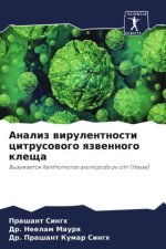 Analiz wirulentnosti citrusowogo qzwennogo klescha