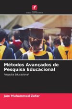 Métodos Avançados de Pesquisa Educacional
