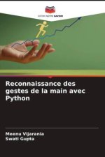 Reconnaissance des gestes de la main avec Python