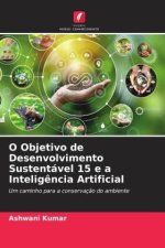 O Objetivo de Desenvolvimento Sustentável 15 e a Inteligência Artificial