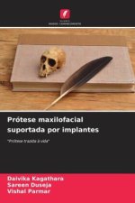 Prótese maxilofacial suportada por implantes