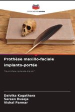 Prothèse maxillo-faciale implanto-portée