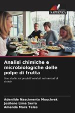 Analisi chimiche e microbiologiche delle polpe di frutta