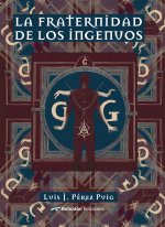 LA FRATERNIDAD DE LOS INGENUOS