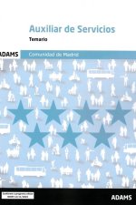 AUXILIAR DE SERVICIOS ( COMUNIDAD DE MADRID) - TEMARIO