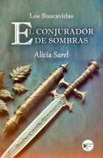 EL CONJURADOR DE SOMBRAS