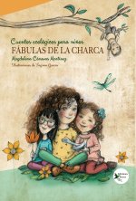 FABULAS DE LA CHARCA