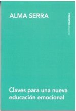 CLAVES PARA UNA NUEVA EDUCACION EMOCIONAL