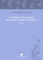 El Cabildo de La Palma durante el reinado de Felipe II