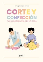 CORTE Y CONFECCION PARA LOS PEQUEÑOS DE LA CASA