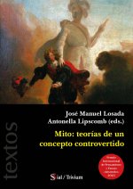 MITO: TEORÍAS DE UN CONCEPTO CONTROVERTIDO