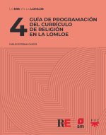 4 GUIA DE PROGRAMACION DEL CURRICULO DE RELIGION EN LA LOMLO