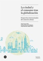 LA CIUDAD Y EL CONSUMO TRAS LA GLOBALIZACION