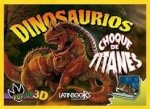 DINOSAURIOS CHOQUE DE TITANES 3D