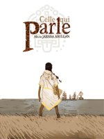 Celle qui parle - édition augmentée - édition limitée