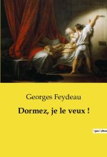 DORMEZ JE VEUX