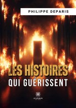 HISTOIRES QUI GUERISSENT