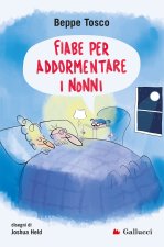 Fiabe per far addormentare i nonni