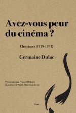 AVEZ-VOUS PEUR DU CINEMA ?