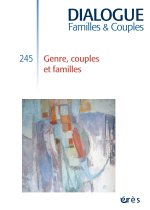 Dialogue 245 - Couples, familles et genre
