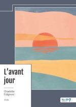 L'avant jour