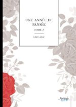 Une année de pansée - Tome 2