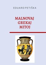 MALNOVAJ GREKAJ MITOJ