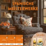 Spanische Meisterwerke (3 Bücher + Audio-Online & Gratis-Geschenke) - Frank-Lesemethode, m. 3 Audio, m. 3 Audio, 3 Teile