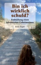 Bin ich wirklich schuld ?