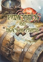 Palmcrutch and Legacy of Pirates