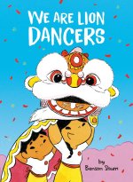 WE ARE LION DANCERS