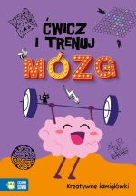 Ćwicz i trenuj mózg Kreatywne łamigłówki