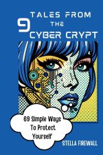 Tales from the Cyber Crypt