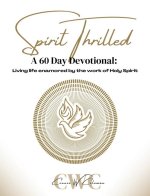 Spirit Thrilled