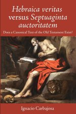 Hebraica veritas versus Septuaginta auctoritatem