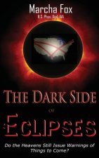 The Dark Side of Eclipses