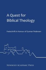A Quest for Biblical Theology