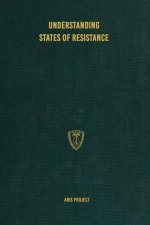 Understanding States of Resistance